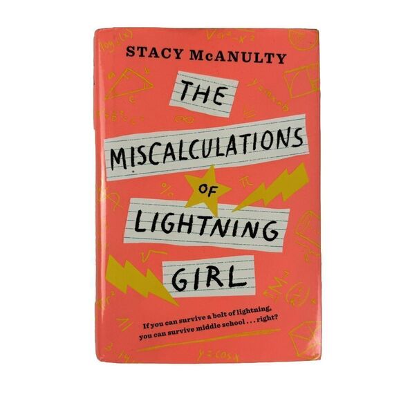 The Miscalculations of Lightning Girl by Stacy McAnulty Hardcover Book - Picture 1 of 8